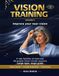 Vision Training: Four new families of exercises