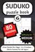 Sudoku: Puzzle Book | 80 Brain-Boosting Puzzles to Improve Focus, Logic & Relaxation | One Puzzle Per Page | 6 x 9 Inches