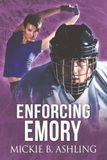 Enforcing Emory Enforcing