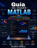 Guía MATLAB Guía del usuario