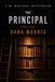 The Principal: A Dr. Mara Voss Mystery: Book Five