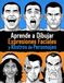 Aprende a Dibujar Expresiones Faciales y Rostros de Personajes: Guía paso a paso para el dibujo de emociones y el diseño de personajes para cómics, ilustración y videojuegos