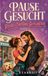 PAUSE GESUCHT. ROAD CAPTAIN GEFUNDEN.: Fell überall. Herz im Chaos. Eine Steel-River-MC-RomCom