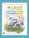 Just Honey Bee Farm Just Like Flying Hardcover