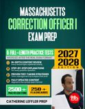 Massachusetts Correction Officer I Exam Prep 2027-2028