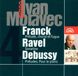 Outhere Supraphon Ivan Moravec - Plays French Music (CD)