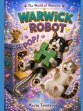 The Warwick The World of Warwick Book 4: Warwick Robot Robot Cat Story for Kids: Cat Stories