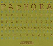 Pachora Jim Black Pachora : Astereotypical