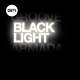 Groove Armada Black Light