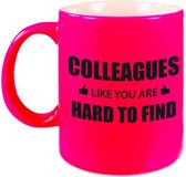 Bellatio Decorations Bol Cadeau mok neon roze/ colleagues like you are hard to find - Collega bedankt cadeau