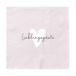 Grafische werkplaats, servetten met spreuk, 20 stuks, 12,5 x 12,5 cm, roze, favoriete gasten