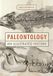Paleontology: Princeton University Press Paleontology: An Illustrated History Hardcover