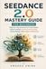 Seedance Seedance 2.0 Mastery Guide for Beginners: Step-by-Step Process for Multimodal Video Creation, Prompt Structuring, Scene Design, and Output Refinement