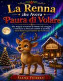 La Libri GmbH La Renna che Aveva Paura di Volare Paperback