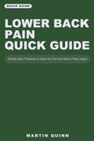 Lower Anu Books Lower Back Pain Quick Guide: Simple Daily Practices to Ease the Pain and Move Freely Again