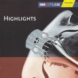 Highlights Various Swr Orchestras - Highlights