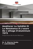 Améliorer OmniScriptum SRL Améliorer La Solidité Et La Résistance À L'usure De L'alliage D'aluminium 7075