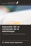 OmniScriptum SRL Impression 3D : la révolution de l'odontologie