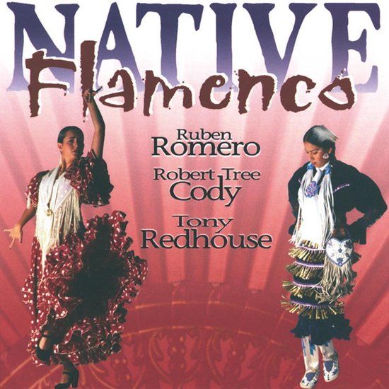 Sonic Rendezvous Canyon Records Ruben Romero, Robert Tree Cody, Tony Redhouse - Native Flamenco (CD)