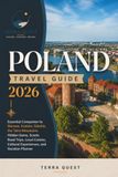 POLAND TRAVEL GUIDE 2026