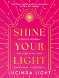 Shine Your Light: A new 2025 interactive self-help journal