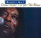 Music On CD Buddy Guy - Damn Right. Ive Got The Blues