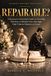 REPAIRABLE?: A Research-Grounded Guide to Deciding Whether to Rebuild Your Marriage, Take Time to Discern, or Leave