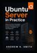 Ubuntu Libri GmbH Ubuntu Server in Practice Paperback