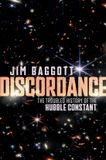 Discordance: Oxford University Press Discordance: The Troubled History of the Hubble Constant Hardcover