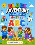 Block Adventure Learning My First ABC Alphabet Tracing and Preschool Activity Book