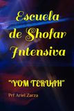 Escuela de Shofar Intensiva: "YOM TERUAH"
