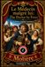 Le Médecin malgré lui: The Doctor by Force: A Modern English Translation