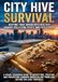 City Hive Survival 9783565138265