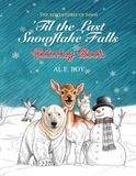 The Adventures of Fawn Coloring Book One: 'Til the Last Snowflake Falls Coloring Book