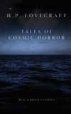 H.P. Bell & Brier Classics - H.P. Lovecraft: Tales of Cosmic Horror