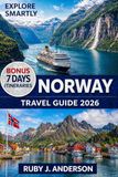 Norway Travel Guide 2026