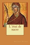 L´étui Libri GmbH L´étui de nacre Paperback 03 juli 2015 132 pagina's