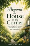Beyond Bol Beyond The House On The Corner Paperback