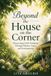 Beyond Bol Beyond The House On The Corner Paperback