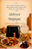 Airfryer Magique