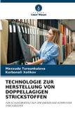 TECHNOLOGIE OmniScriptum SRL Technologie Zur Herstellung Von Doppellagigen Strickstoffen