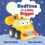 Bedtime Simon & Schuster Ltd Bedtime for Little Digger