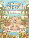 Cozy Summer Adventures Capybara Coloring Book