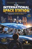 The Libri GmbH The International Space Station: What Is Life Like on the International Space Station, Explained for Kids Who Love Space: 7 Paperback