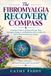 The Independently Published The Fibromyalgia Recovery Compass