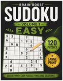 Sudoku Book for Adults and Seniors: Large Print Sudoku Puzzles for Beginners: 120 Easy Brain-Boosting Sudoku Games with Solutions for Relaxation, Focus, Memory and Mental Stimulation – Volume 1