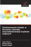 Zastosowanie OmniScriptum SRL Zastosowanie klatek w leczeniu choroby zwyrodnieniowej krążków szyjnych