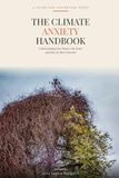 The Climate Anxiety Handbook