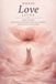 Where Love Lives: Poetcore Writing Invitations for Love, Longing, and Beautiful Delusion