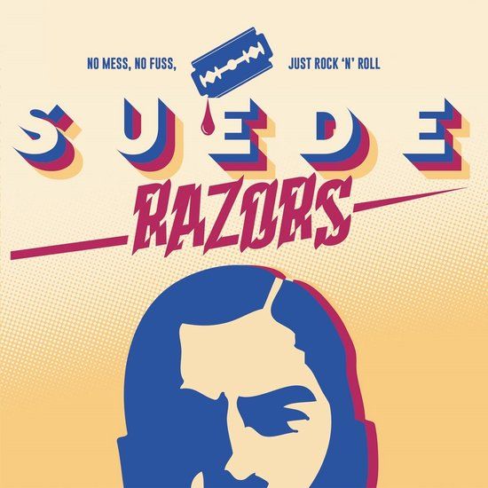 Sonic Rendezvous Suede Razors - No Mess, No Fuss, Just Rock 'n' Roll (CD) (Limited Edition)